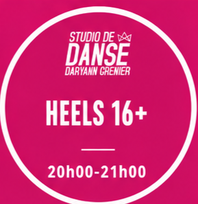 Heels 16 ans+